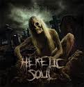 HERETIC SOUL / Born into this Plague