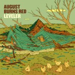 AUGUST BURNS RED / Leveler (国)