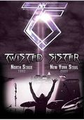 TWISTED SISTER / New York Steel 2001 ()
