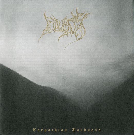 DUSK / Carpathian Darkness