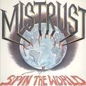 MISTRUST / Spin the World
