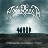 MOONSORROW / Varjoina Kuljemme Kuolleiden Maassa