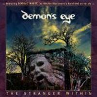 DEMON'S EYE / The Stranger Within