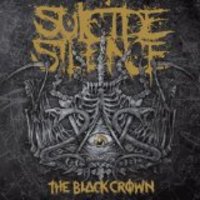 SUICIDE SILENCE / The Black Crown ()