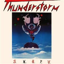 THUNDERSTORM / S.N.A.F.U.