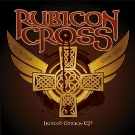 RUBICON CROSS / Limited Edition EP