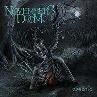 NOVEMBERS DOOM / Aphotic