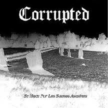 CORRUPTED / Se Hace Por Los Suenos Asesions