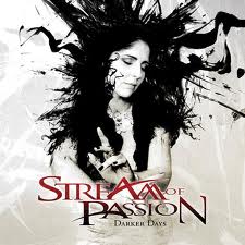 STREAM OF PASSION / Darker Days (j