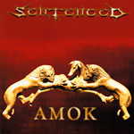 SCENTENCED / Amok ()