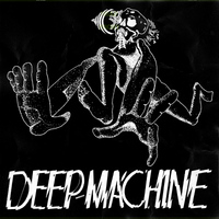 DEEP MACHINE / Deep Machine (LP/colour) 