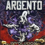 ARGENTO / Involucion