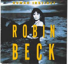 ROBIN BECK / Human Instinct