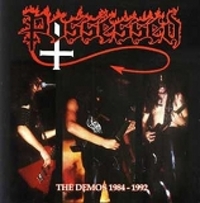 POSSESSED / The Demo 1984-1992