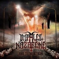 IMPALED NAZARENE / Road to the Octagon