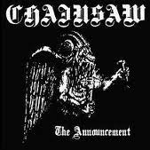 CHAINSAW / The Announcement