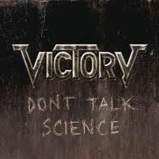 VICTORY / Don't Talk Science