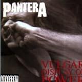 PANTERA / Vulgar Display of Power ()