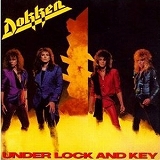 DOKKEN / Under Lock and Key (国)