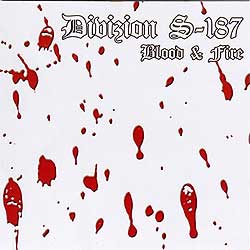 DIVIZION S-187 / Blood & Fire