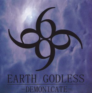 EARTH GODLESS / Demonicate