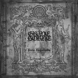 GRAVEBORNE / Pure Negativity