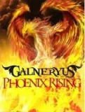 GALNERYUS / Phoenix Rising (CD+DVD/国)