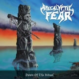 APOCALYPTIC FEAR / Dawn of the Ritual
