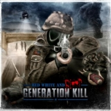 GENERATION KILL / Red White and Blood (digi)