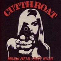 CUTTHROAT / Thrash Metal Crazy Night (7