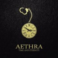 AETHRA / Time and Eternity (digi)