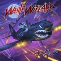 WHITE WIZZARD / Flying Tigers