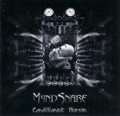 MYND SNARE / Conditioned Human