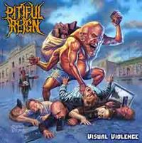 PITIFUL REIGN / Visual Violence