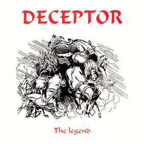 DECEPTOR / The Legend