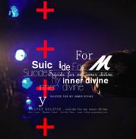 VELVET ECLIPSE / Suicide for my Inner Divine