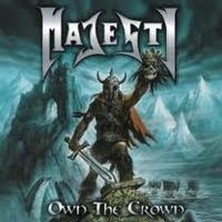 MAJESTY / Own the Crown (2CD)