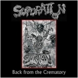 SUPURATION / Back from the Crematory