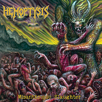 HEMOPTYSIS / Misanthropic Slaughter