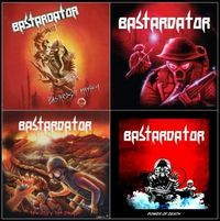 BASTARDATOR / 2006-2009