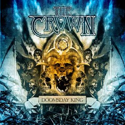 THE CROWN / Doomsday King  