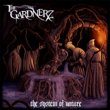 THE GARDNERZ / The System of Nature (digi)