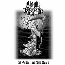 BLOODY VENGEANCE / In Conspiracy with Death 