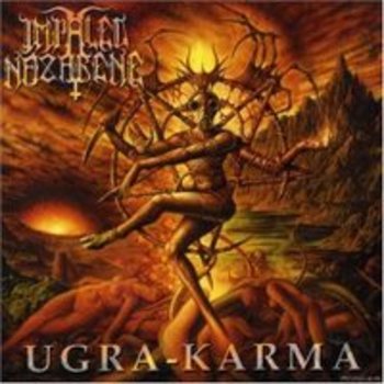 IMPALED NAZARENE / Ugra Karma