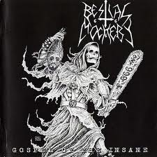 BESTIAL MOCKERY / Gospel of the Insane