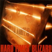 BLIZARD / Hard Times (紙）