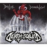 DEATHSQUAD / Bestial Domination