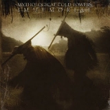 MYTHOLOGICAL COLD TOWERS / Immemorial