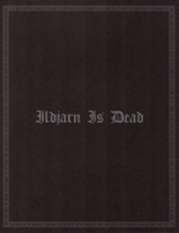 ILDJARN / Ildjarn is Dead (2CD/A5)