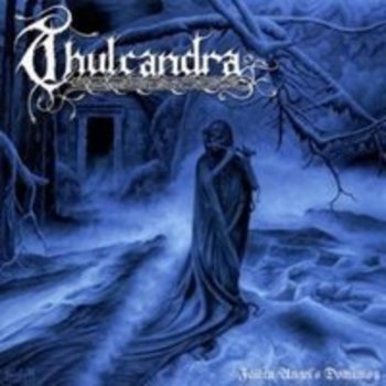 THULCANDRA / Fallen Angel's Dominion